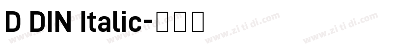 D DIN Italic字体转换